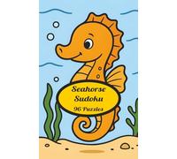 Seahorse Sudoku: Relax with 96 Ocean-Themed Sudoku Puzzles | Seahorse Design on Every Puzzle Page for a Calming Coastal Vibe
