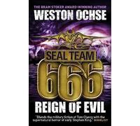 SEAL Team 666 - Reign of Evil (Seal Team 666 3)