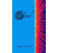 Seal: The Quaint, Romantic, Epic, and Dark Poems