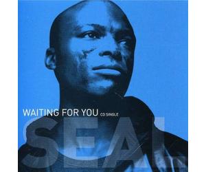 Seal - Waiting for You / Loneliest Star