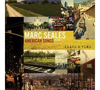 Marc Seales - American Songs: Volume 3 (Time & Place)