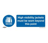 Worksafe Plastic Sign - Hi-visJackets Must Be Worn Beyond This Point