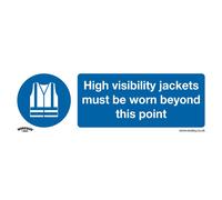 Worksafe Plastic Sign - Hi-visJackets Must Be Worn Beyond This Point