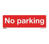 Prohibition Safety Sign - No Parking - Rigid Plastic - Pack of 10