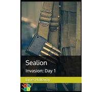Sealion: Invasion: Day 1