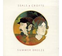 SEALS & CROFTS - 想い出のサマー・ブリーズ