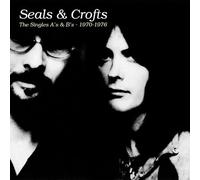 Seals & Crofts - The Singles A's & B's - 1970-1976