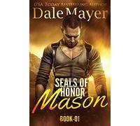 SEALs of Honor: Mason: 1