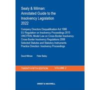 Sealy & Milman: Annotated Guide to the Insolvency Legislation 2022