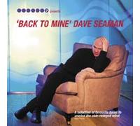 Seaman, Dave - Back to Mine
