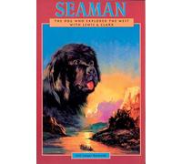 Seaman: The Dog Who Explored the West with Lewis & Clark (Peachtree Junior Publication)