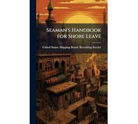 Seaman's Handbook for Shore Leave