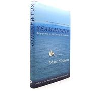 Seamanship: A Voyage Along The Wild Coasts Of The British Isles