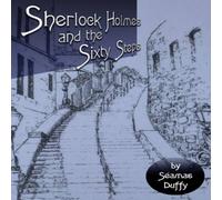 Seamas Duffy Sherlock Holmes & The Sixty Steps Paperback Book Seamas Duffy Multicolor