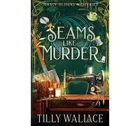 Seams like Murder (Grace Designs Mysteries)