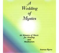 Seamus Byrne - A Wedding of Mystics
