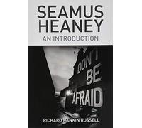 Seamus Heaney: An Introduction