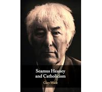 Seamus Heaney and Catholicism