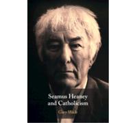 Seamus Heaney and Catholicism
