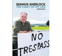 Seamus Sherlock: The Fight of My Life