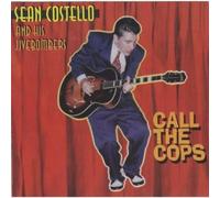 Sean Costello - Call The Cops