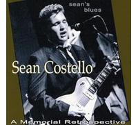 Sean Costello – Sean's Blues: A Memorial Retrospective – CD