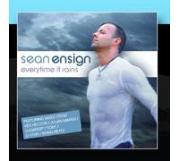 Sean Ensign - Everytime It Rains