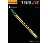 Hal Leonard Tin Whistle Method. Book and Audio-Online: Includes Downloadable Audio