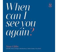 Sean Gibbs When Can I See You Again? (CD) Album