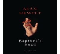 Sean Hewitt Rapture's Road : From the author of All Down Darkness Wide Sean Hewitt Multicolor