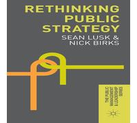 Sean Lusk Rethinking Public Strategy Hardcover Book Sean Lusk Multicolor