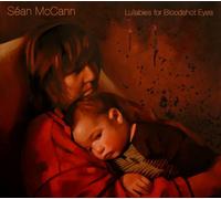 SEAN MCCANN - Lullabies for Bloodshot Eyes (Dig)