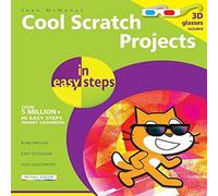 Sean McManus Cool Scratch Projects in easy steps Paperback Book Sean McManus Multicolor