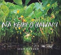 Sean Na'auao - Na Keiki O Hawaii