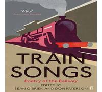 Sean O'Brien Train Songs Paperback Book Sean O'Brien Multicolor