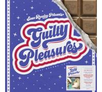Sean Rowley Presents Guilty Pleasures (20th Anniversary Edition)
