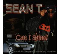Sean T - Can I Shine