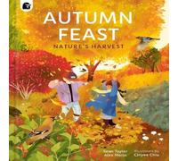 Sean Taylor Autumn Feast: Nature's Harvest Hardback Book Sean Taylor Multicolor