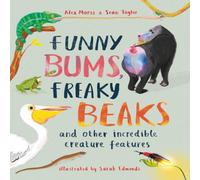 Sean Taylor Funny Bums, Freaky Beaks Book Sean Taylor Multicolor