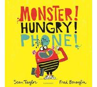 Sean Taylor MONSTER HUNGRY PHONE Paperback Book Sean Taylor Multicolor