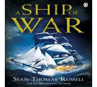 Sean Thomas Russell A Ship of War Paperback Book Sean Thomas Russell Multicolor