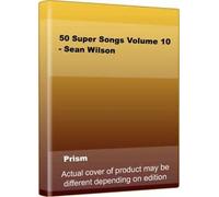 Sean Wilson - 50 Super Songs Volume 10 - Sean Wilson