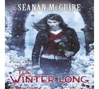Seanan McGuire The Winter Long (Toby Daye Book 8) Paperback Seanan McGuire Multicolor