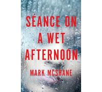 Séance on a Wet Afternoon