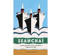 Seanchaí: Heartwarming stories of Irish immigration to England in the 1950s