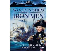 Seapower: Wooden Ships And Iron Men [DVD]