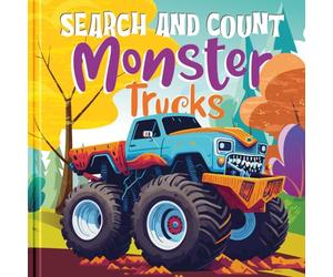Search and Count Monster Trucks! I Spy Book for Kids Ages 2-5: Preschool Activity Book Filled with Counting Challenges, S nd-Find Puzzles, and Enjoyable Learning with Fun for Toddlers
