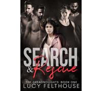 Search and Rescue: 1 (The Dreadnoughts)