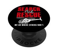 Search And Rescue We Go Where Others Don't SAR Team PopSockets Adhesive PopGrip