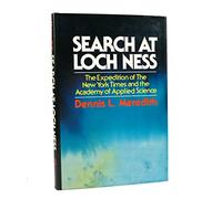 Search at Loch Ness: The Expedition of the New York Times and the Academy of Applied Science